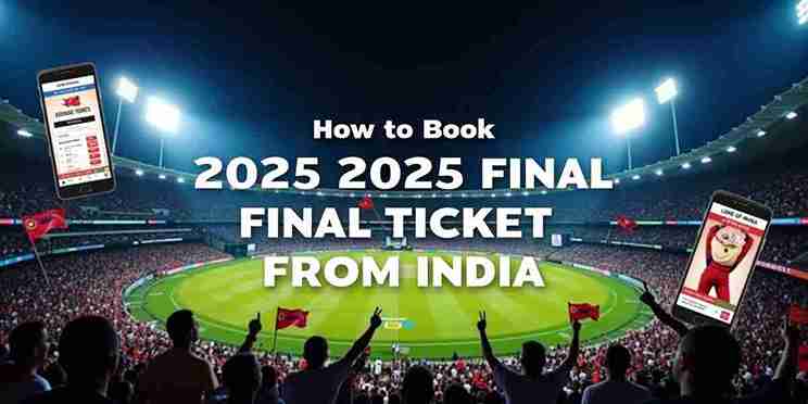 How to Book IPL 2025 Final Tickets Online from India